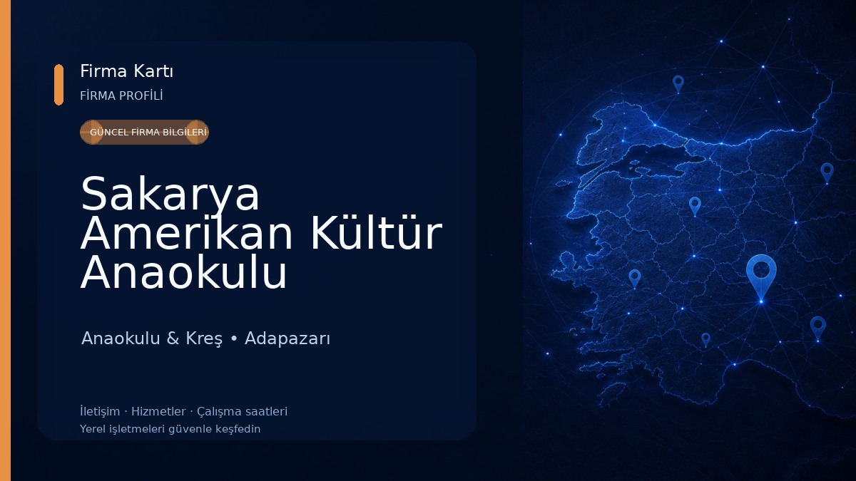 Sakarya Amerikan Kültür Anaokulu Anaokulu & Kreş