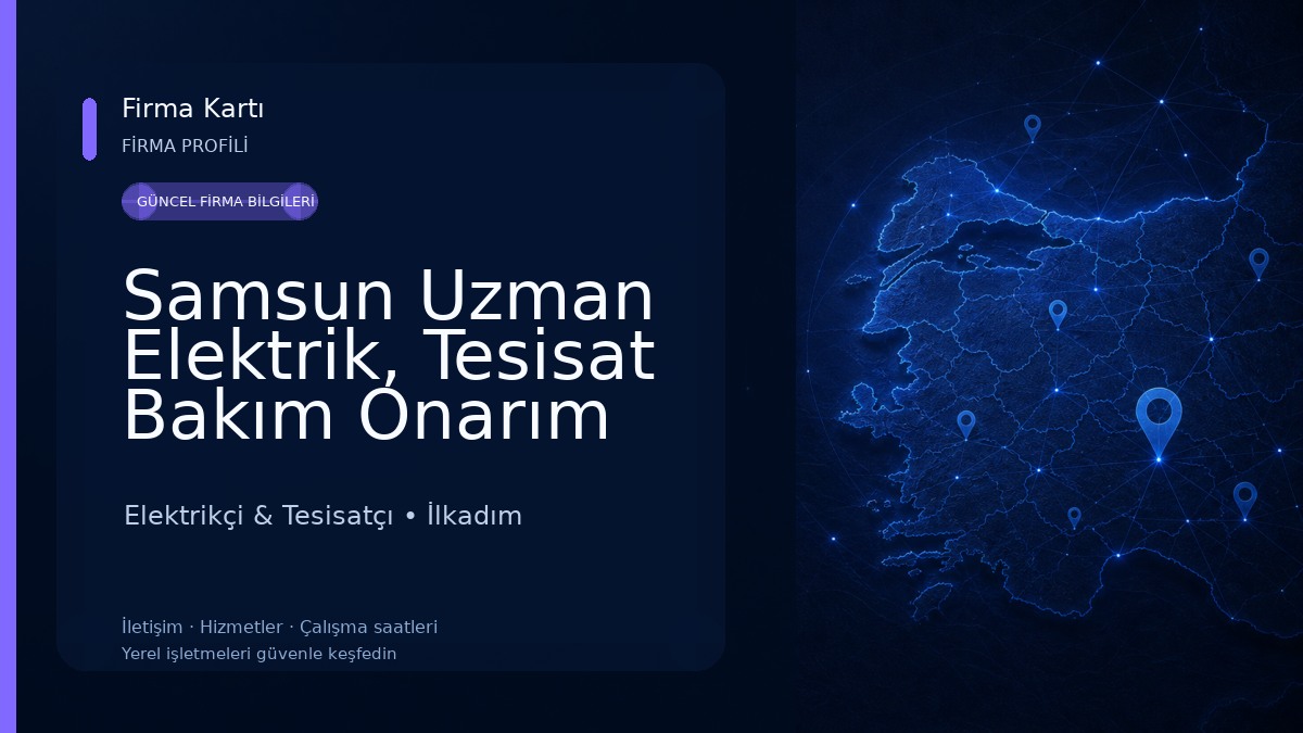 Samsun Uzman Elektrik, Tesisat Bakım Onarım Elektrikçi & Tesisatçı