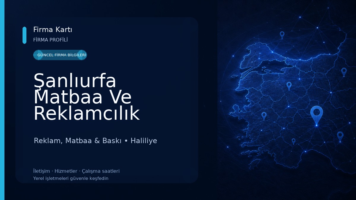 Şanlıurfa Matbaa Ve Reklamcılık Hizmetleri