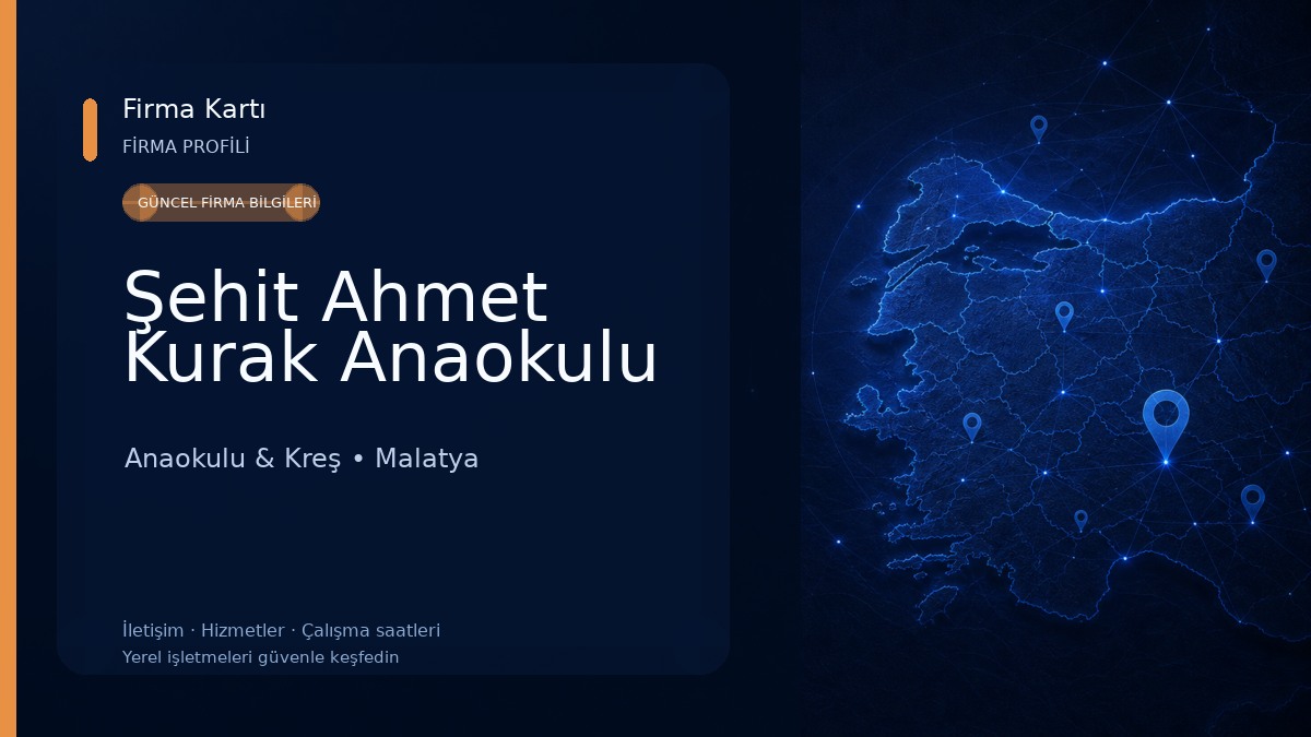 Şehit Ahmet Kurak Anaokulu