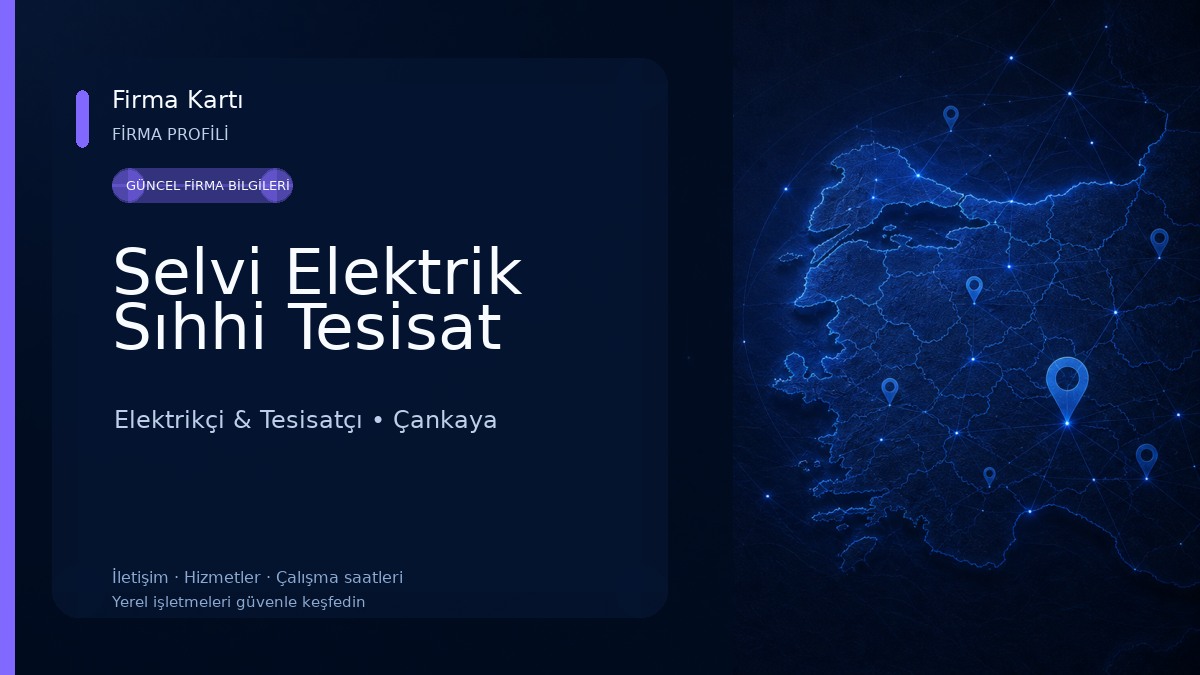 Selvi Elektrik Sıhhi Tesisat Elektrikçi & Tesisatçı