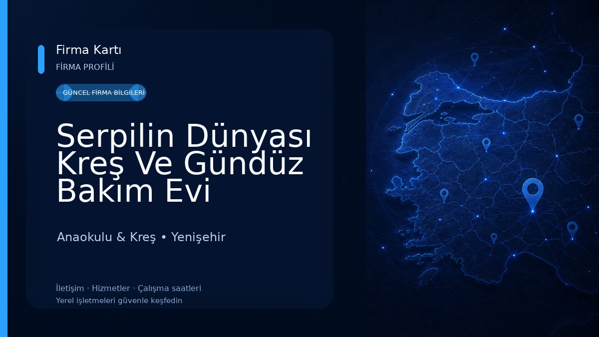Serpilin Dünyası Kreş Ve Gündüz Bakım Evi