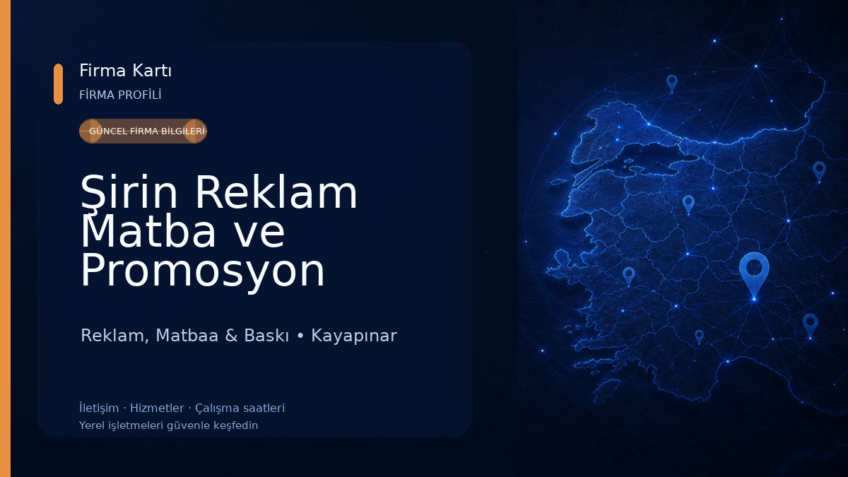 Şirin Reklam Matba ve Promosyon Reklam, Matbaa & Baskı