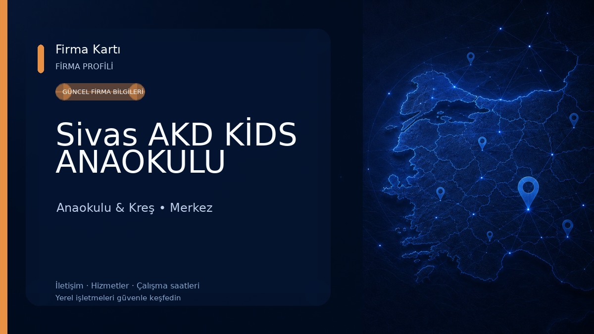 Sivas AKD KİDS ANAOKULU Anaokulu & Kreş