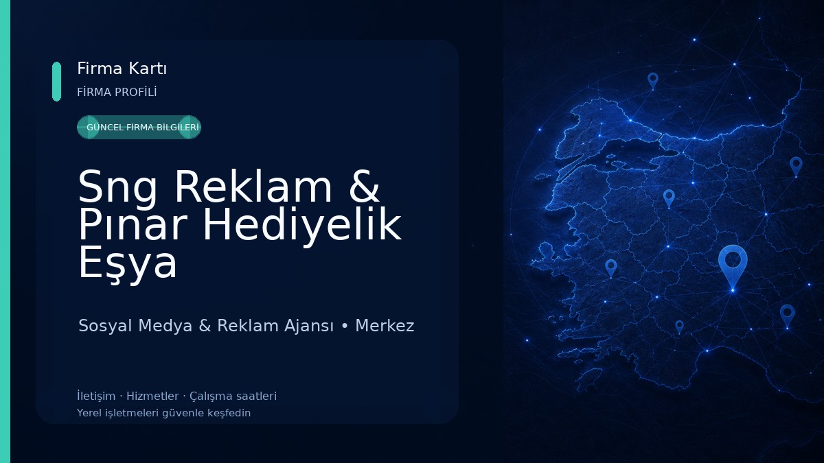 Sng Reklam & Pınar Hediyelik Eşya
