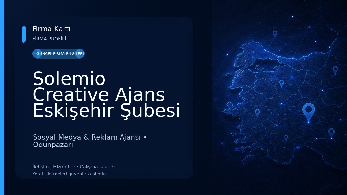 Solemio Creative Ajans Eskişehir Şubesi