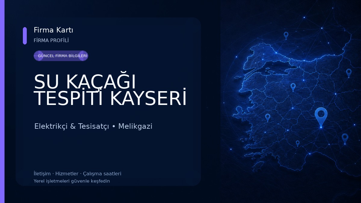 SU KAÇAĞI TESPİTİ KAYSERİ Elektrikçi & Tesisatçı
