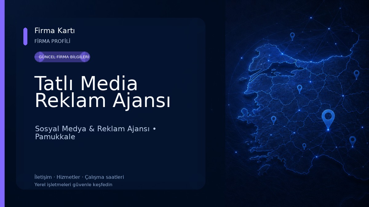 Tatlı Media Reklam Ajansı