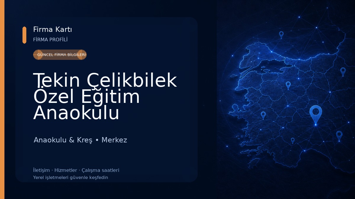 Tekin Çelikbilek Özel Eğitim Anaokulu
