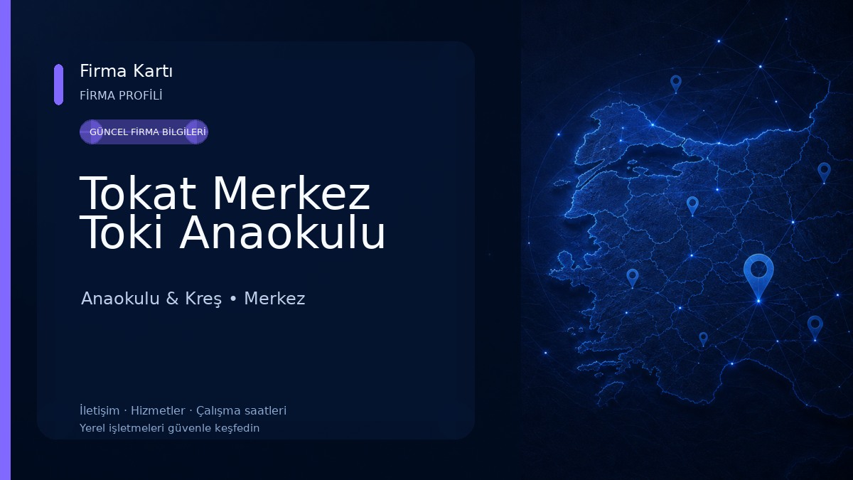 Tokat Merkez Toki Anaokulu Anaokulu & Kreş