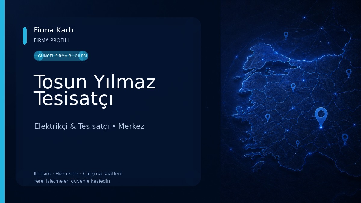 Tosun Yılmaz Tesisatçı Elektrikçi & Tesisatçı
