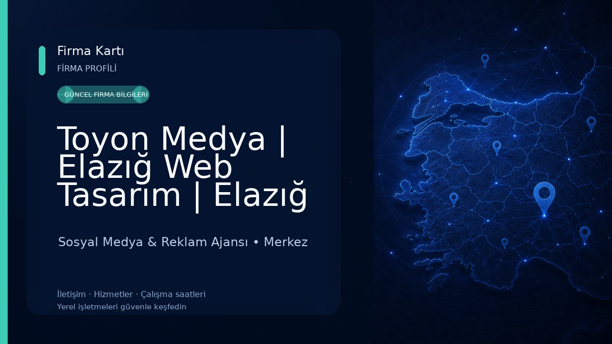 Toyon Medya | Elazığ Web Tasarım | Elazığ Reklam Ajansı