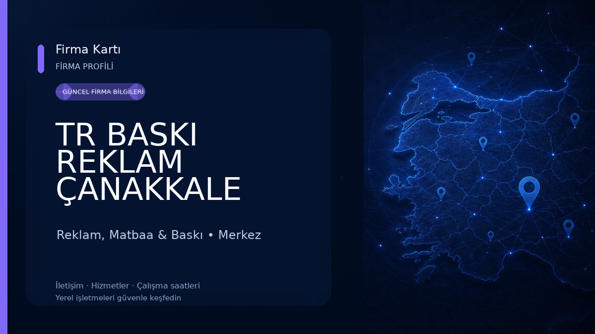 TR BASKI REKLAM ÇANAKKALE Reklam, Matbaa & Baskı