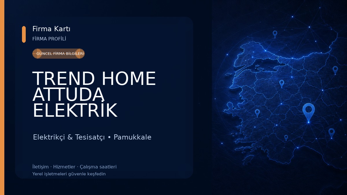 TREND HOME ATTUDA ELEKTRİK İNŞAAT YAPI DEKORASYON