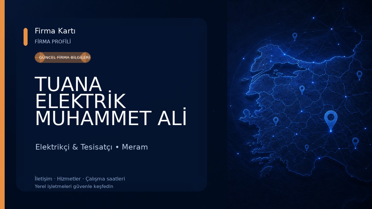 TUANA ELEKTRİK MUHAMMET ALİ KAZAN Elektrikçi & Tesisatçı