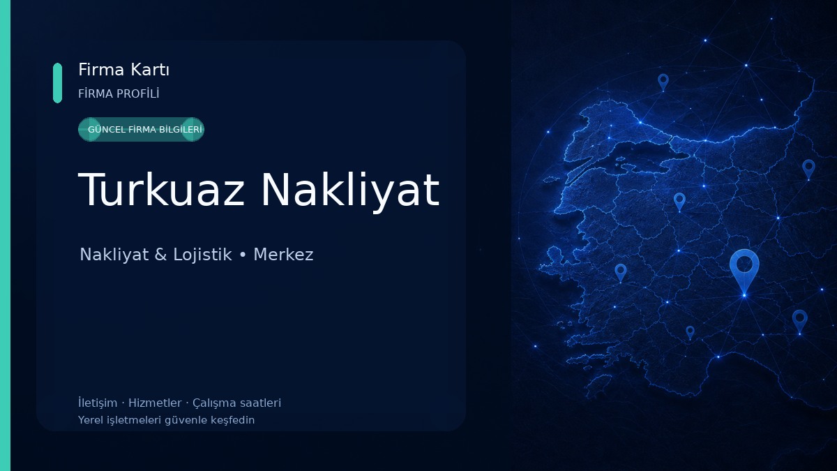 Turkuaz Nakliyat