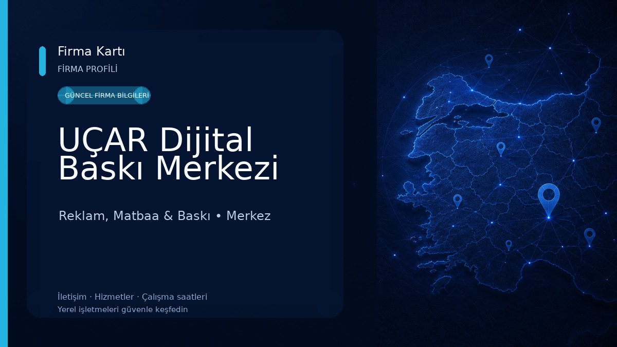 UÇAR Dijital Baskı Merkezi