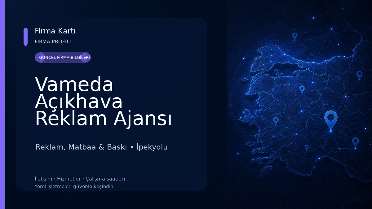 Vameda Açıkhava Reklam Ajansı Reklam, Matbaa & Baskı