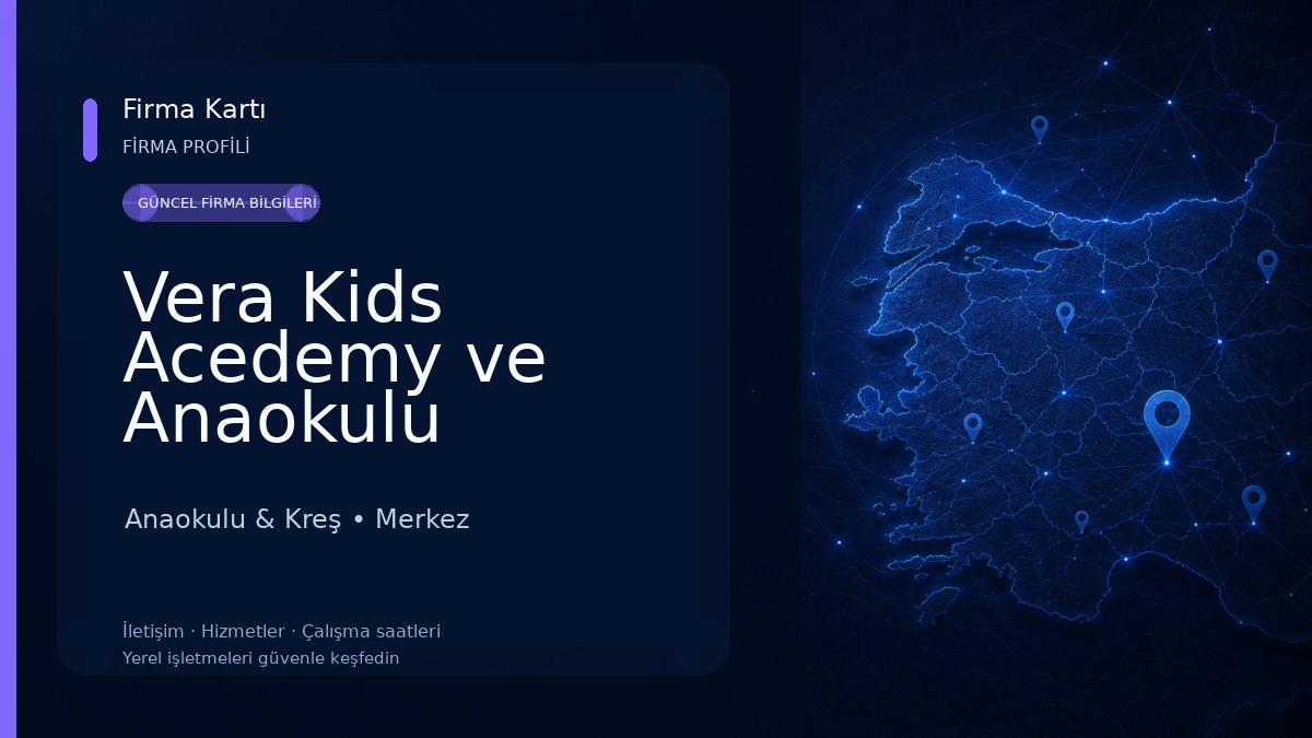 Vera Kids Acedemy ve Anaokulu Anaokulu & Kreş
