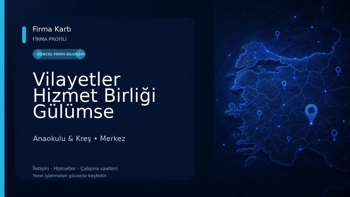 Vilayetler Hizmet Birliği Gülümse Anaokulu