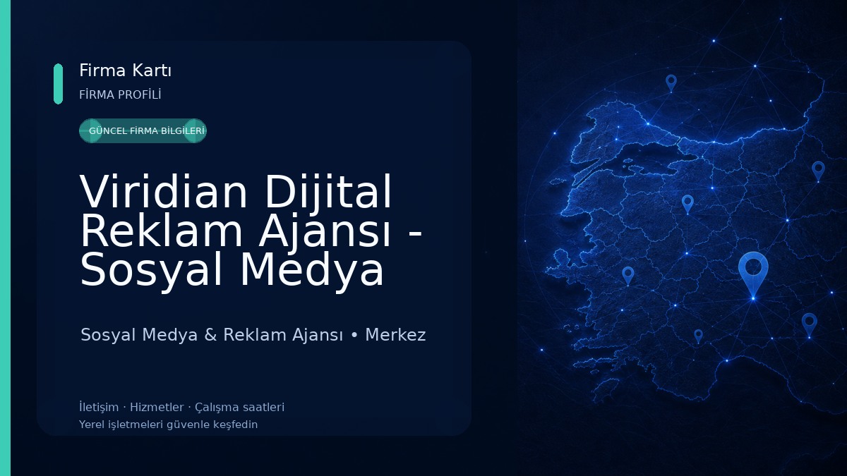 Viridian Dijital Reklam Ajansı - Sosyal Medya Yönetimi - Web Tasarım ve Yazılım - Mobil Uygulama Tasarım ve Yazılım