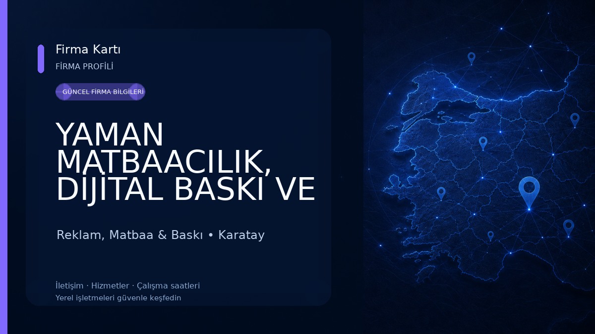 YAMAN MATBAACILIK, DİJİTAL BASKI VE REKLAM Reklam, Matbaa & Baskı