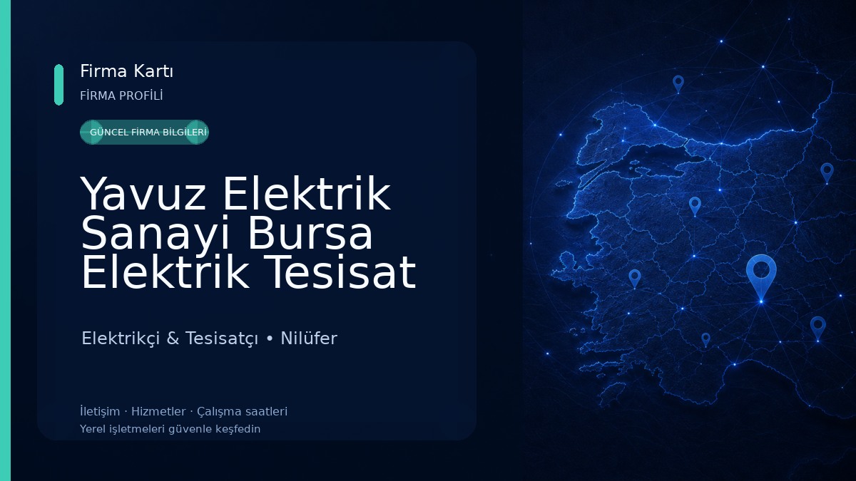 Yavuz Elektrik Sanayi Bursa Elektrik Tesisat ve Taahhüt