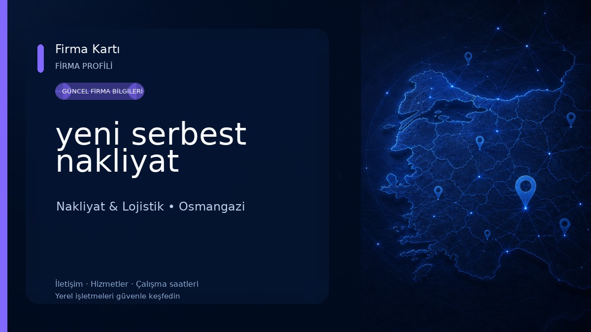 yeni serbest nakliyat Nakliyat & Lojistik