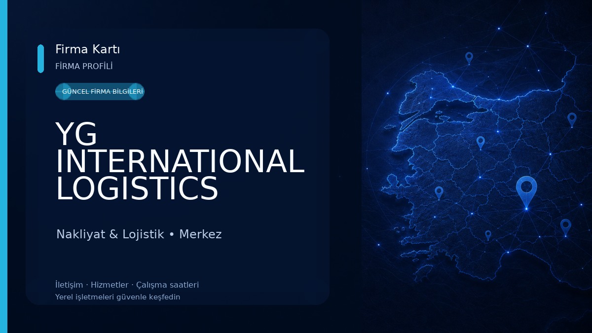 YG INTERNATIONAL LOGISTICS Nakliyat & Lojistik