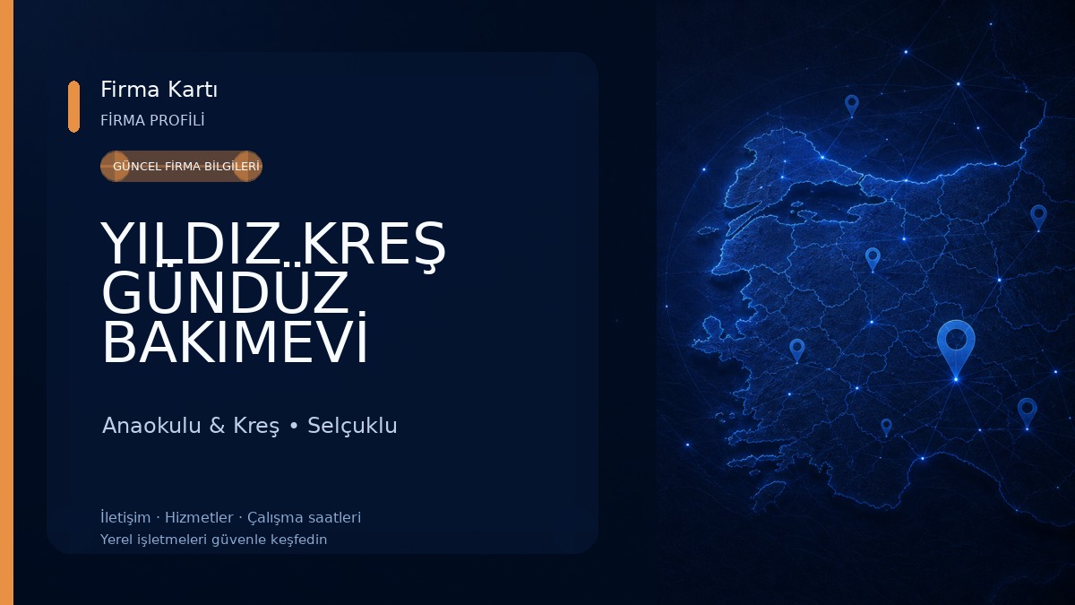YILDIZ KREŞ GÜNDÜZ BAKIMEVİ