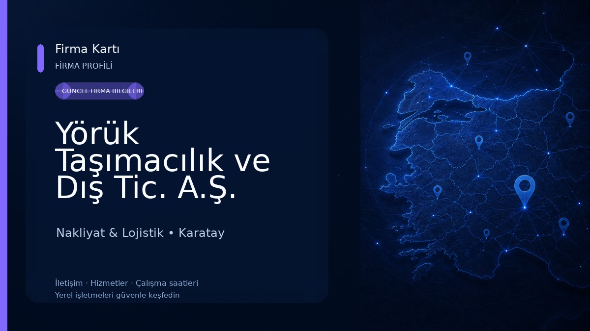 Yörük Taşımacılık ve Dış Tic. A.Ş. Nakliyat & Lojistik