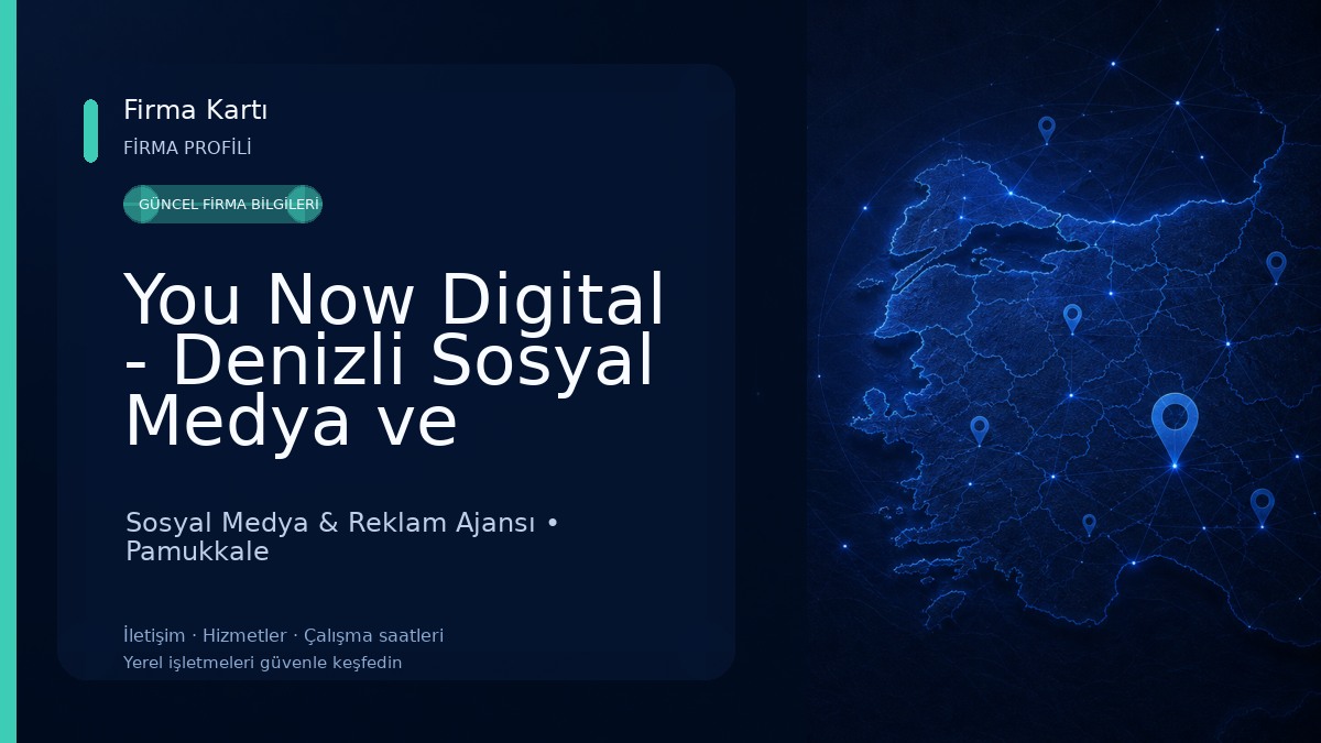You Now Digital - Denizli Sosyal Medya ve Reklam Ajansı Sosyal Medya & Reklam Ajansı