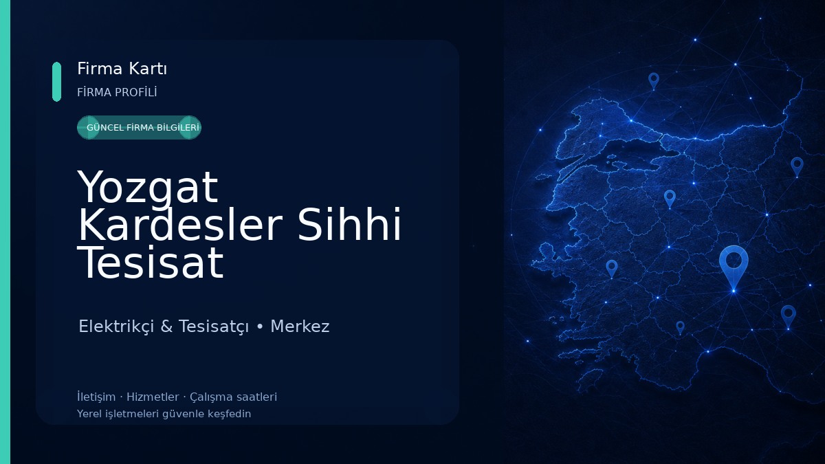 Yozgat Kardesler Sihhi Tesisat Elektrikçi & Tesisatçı