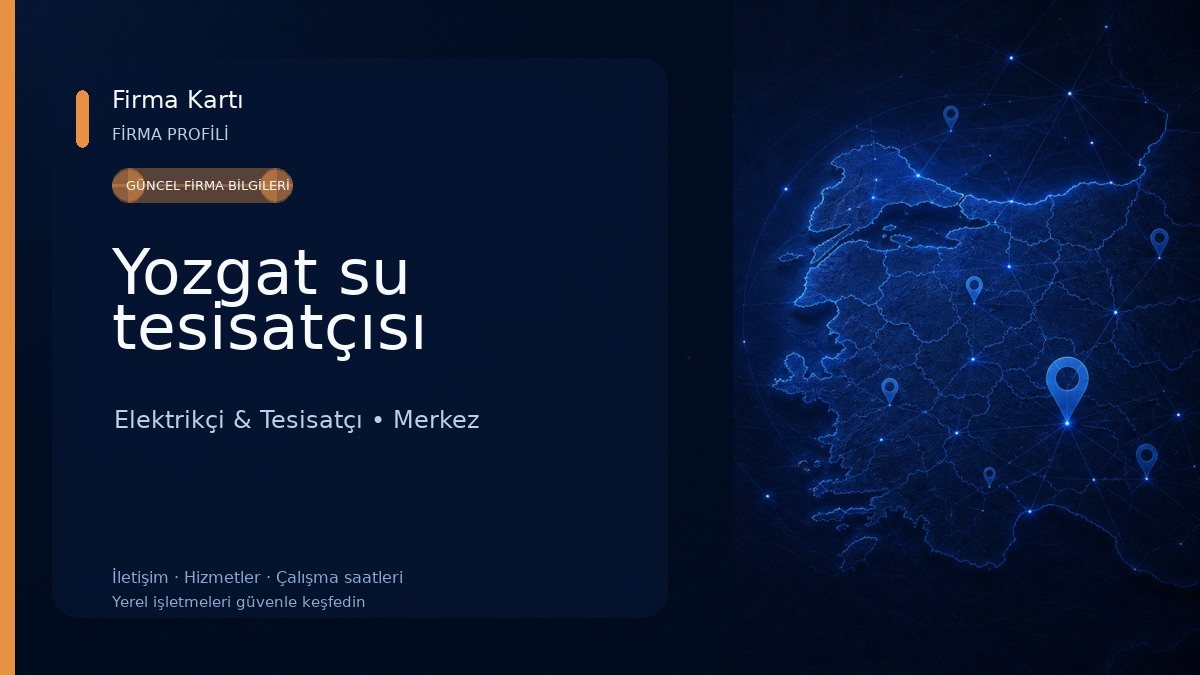 Yozgat su tesisatçısı Elektrikçi & Tesisatçı