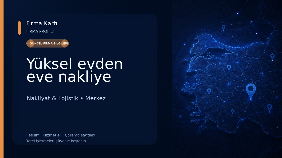 Yüksel evden eve nakliye